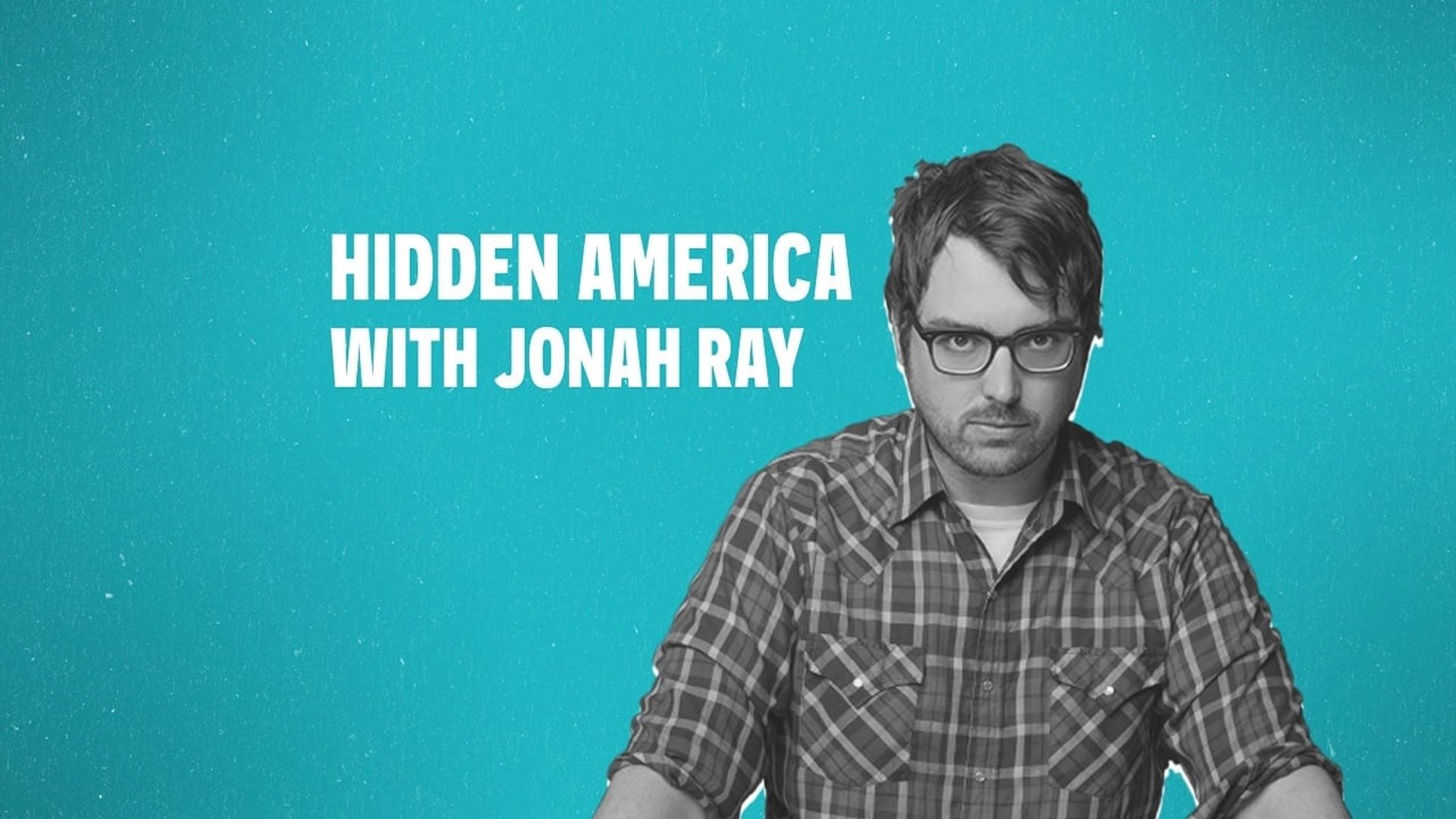 Hidden America with Jonah Ray background