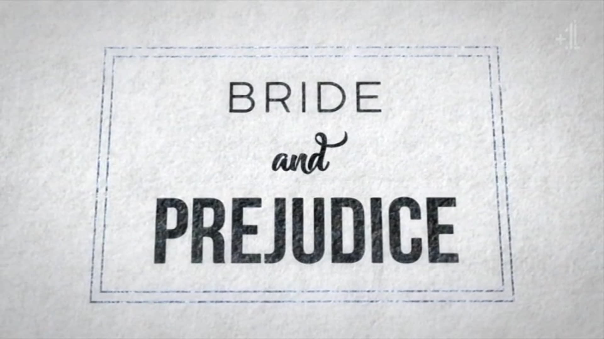 Bride & Prejudice background