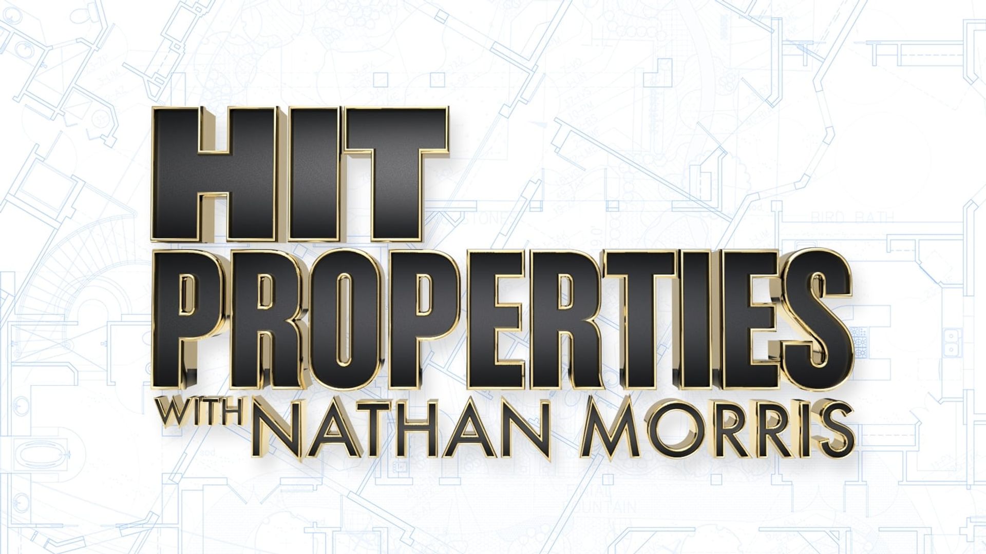 Hit Properties with Nathan Morris background