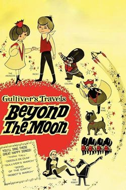 Gulliver's Space Travels: Beyond the Moon