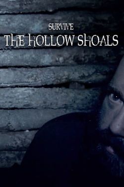 Survive the Hollow Shoals