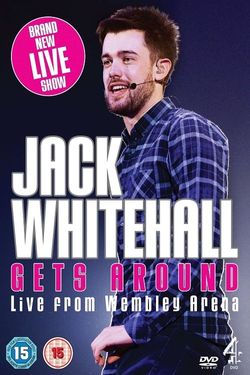 Jack Whitehall Gets Around: Live from Wembley Arena