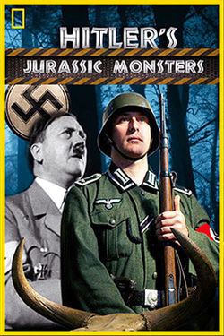 Hitler's Jurassic Park