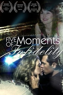 Five Moments of Infidelity