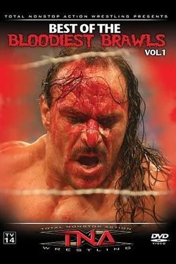 TNA Wrestling: Best of Bloodiest Brawls
