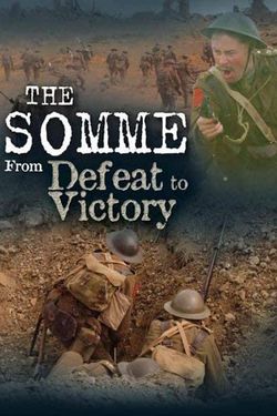 The Somme: From Defeat to Victory