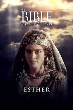 The Bible Collection: Esther