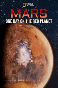 Mars: One Day on the Red Planet