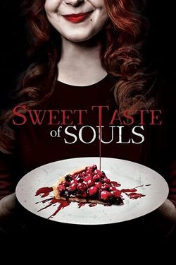 Sweet Taste of Souls