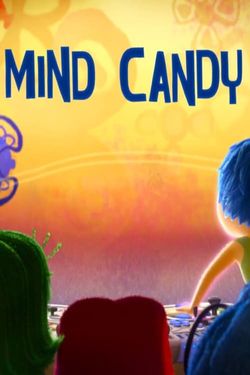 Inside Out: Mind Candy