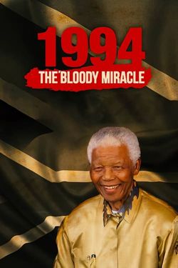 1994: The Bloody Miracle