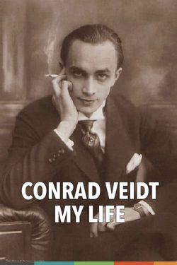 Conrad Veidt - My Life