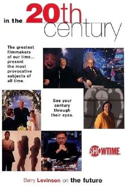 The 20th Century: Yesterday's Tomorrows