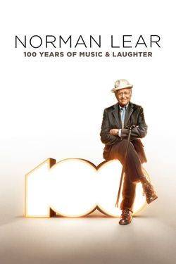 Norman Lear: 100 Years of Music & Laughter