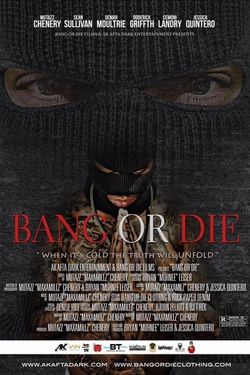 Bang or Die