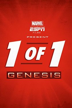 Marvel & ESPN Films Present 1 of 1: Genesis