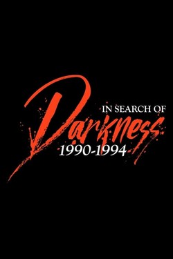 In Search of Darkness: 1990-1994