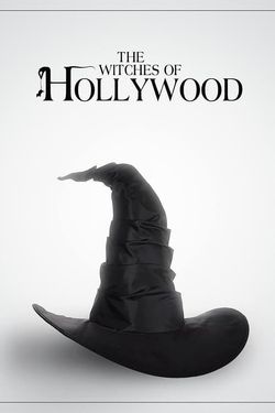 The Witches of Hollywood