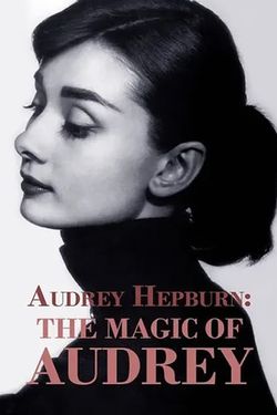 The Magic of Audrey