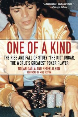 One of a Kind: The Rise and Fall of Stu Ungar