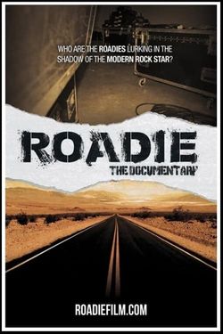 Roadie: My Documentary