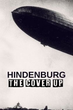 Hindenburg: The Cover Up