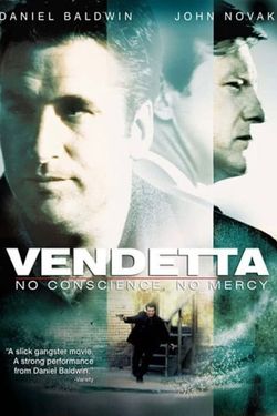 Vendetta: No Conscience, No Mercy