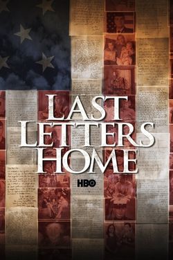 Last Letters Home: Voices of American Troops from the Battlefields of Iraq