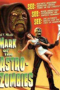 Mark of the Astro-Zombies