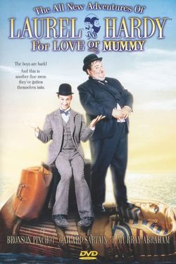 The All New Adventures of Laurel & Hardy in 'for Love or Mummy'