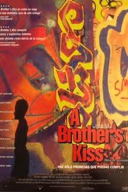 A Brother's Kiss