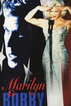 Marilyn & Bobby: Her Final Affair