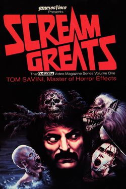 Scream Greats, Volume I: Tom Savini