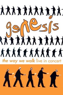 Genesis: The Way We Walk - Live in Concert