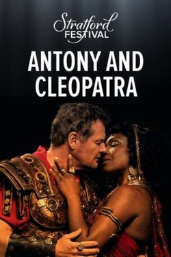 Stratford Festival: Antony and Cleopatra