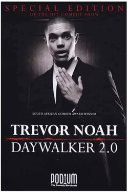Trevor Noah: Daywalker Revisited