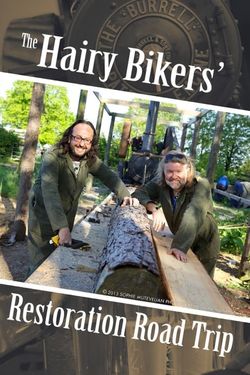 The Hairy Bikers Restoration Road Trip