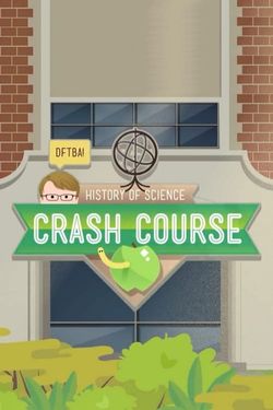Crash Course: History of Science