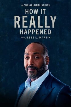 How It Really Happened with Jesse L. Martin