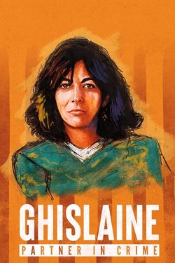 Ghislaine: Partner in Crime