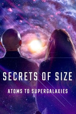 Secrets of Size: Atoms to Supergalaxies