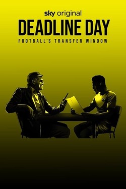 Deadline Day: Football's Transfer Window