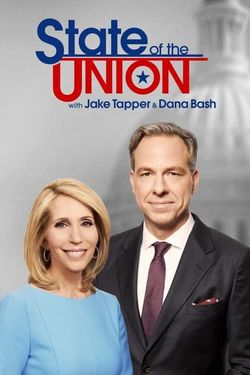 State of the Union with Jake Tapper & Dana Bash