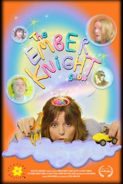 The Ember Knight Show