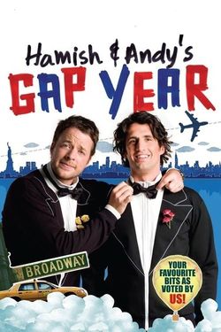 Hamish & Andy's Gap Year