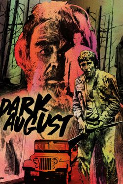 Dark August