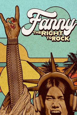 Fanny: The Right to Rock