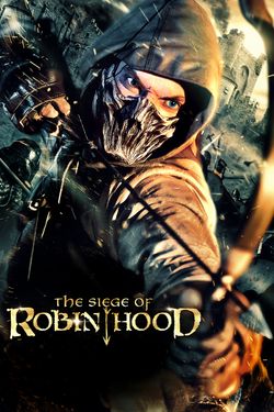 The Siege of Robin Hood