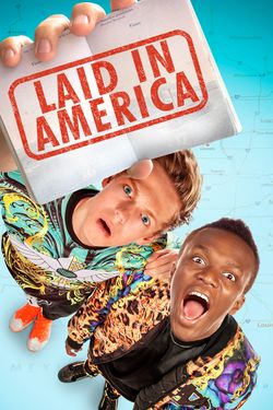 Laid in America