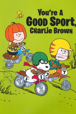 You're a Good Sport, Charlie Brown